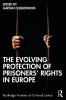 Evolving Protection of Prisoners' Rights in Europe