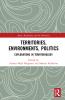 Territories Environments Politics