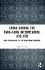 China during the Tang-Song Interregnum 878–978