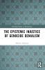 Epistemic Injustice of Genocide Denialism