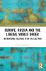 Europe Russia and the Liberal World Order
