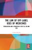 Law of Off-label Uses of Medicines