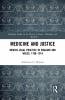 Medicine and Justice