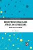 Misrepresenting Black Africa in U.S. Museums