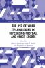 Use of Video Technologies in Refereeing Football and Other Sports