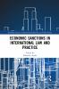 Economic Sanctions in International Law and Practice