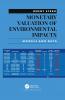 Monetary Valuation of Environmental Impacts