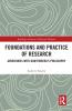 Foundations and Practice of Research