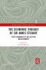 Economic Thought of Sir James Steuart