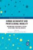 Human Geography and Professional Mobility
