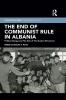 End of Communist Rule in Albania