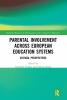 Parental Involvement Across European Education Systems