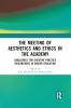 Meeting of Aesthetics and Ethics in the Academy