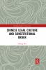 Chinese Legal Culture and Constitutional Order