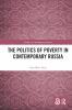 Politics of Poverty in Contemporary Russia