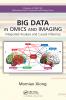Big Data in Omics and Imaging