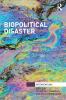 Biopolitical Disaster