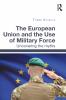 European Union and the Use of Military Force