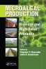 Microalgal Production for Biomass and High-Value Products