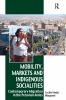 Mobility Markets and Indigenous Socialities