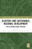 Clusters and Sustainable Regional Development
