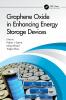 Graphene Oxide in Enhancing Energy Storage Devices