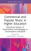 Commercial and Popular Music in Higher Education