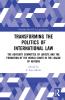 Transforming the Politics of International Law