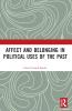 Affect and Belonging in Political Uses of the Past
