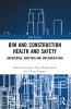 BIM and Construction Health and Safety