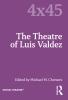 Theatre of Luis Valdez