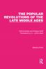 Popular Revolutions of the Late Middle Ages
