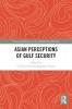Asian Perceptions of Gulf Security