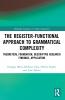 Register-Functional Approach to Grammatical Complexity