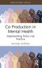 Co-Production in Mental Health