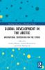 Global Development in the Arctic