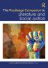 Routledge Companion to Literature and Social Justice