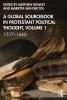 Global Sourcebook in Protestant Political Thought Volume I