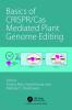 Basics of CRISPR/Cas Mediated Plant Genome Editing