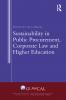 Sustainability in Public Procurement Corporate Law and Higher Education