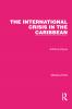 International Crisis in the Caribbean