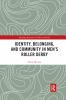 Identity Belonging and Community in Men’s Roller Derby