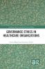 Governance Ethics in Healthcare Organizations