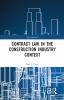 Contract Law in the Construction Industry Context