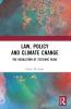Law Policy and Climate Change