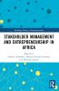 Stakeholder Management and Entrepreneurship in Africa