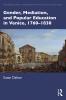 Gender Mediation and Popular Education in Venice 1760–1830
