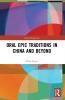 Oral Epic Traditions in China and Beyond