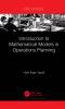 Introduction to Mathematical Models in Operations Planning