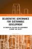 Deliberative Governance for Sustainable Development